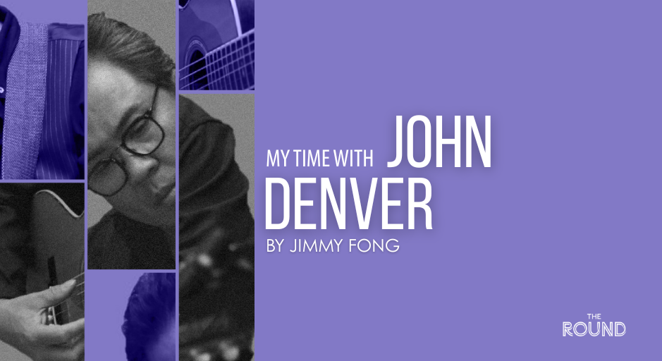 My Time With John Denver