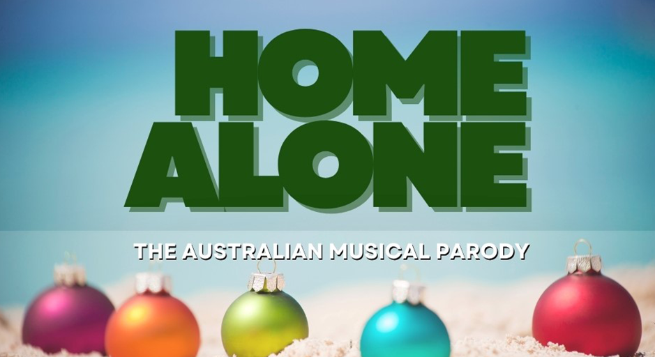 Home Alone The Australian Musical Parody