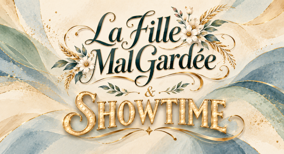 La Fille Mal Gardee 