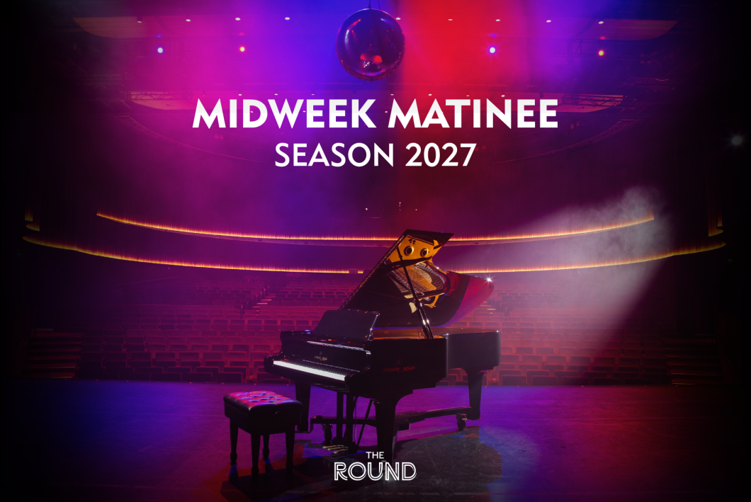 Midweek matinee 2027